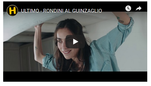 Ultimo, Rondini al guinzaglio: testo e video ufficiale