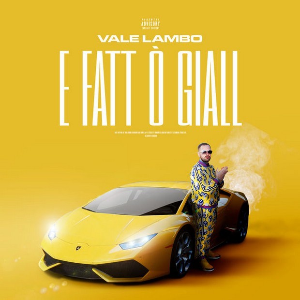 Vale Lambo, E Fatt O’ Giall è il nuovo singolo (Testo e Audio)