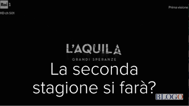L’Aquila – Grandi Speranze 2 ci sarà?
