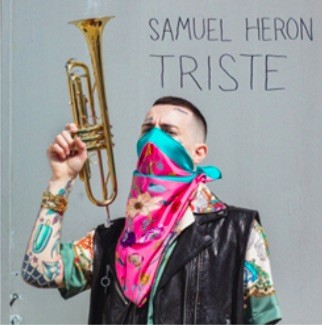 Samuel Heron: ascolta Triste, il suo nuovo album