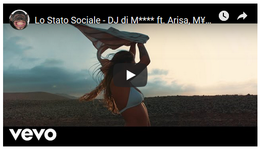 Lo Stato Sociale feat. Arisa e M¥SS KETA, Dj di m****: testo e video ufficiale