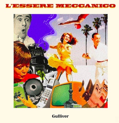 Giò Sada: Gulliver è il suo nuovo disco anticipato dai singoli 100 vite e  L’Essere Meccanico