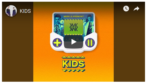 Merk & Kremont – Kids: ascolta il nuovo singolo