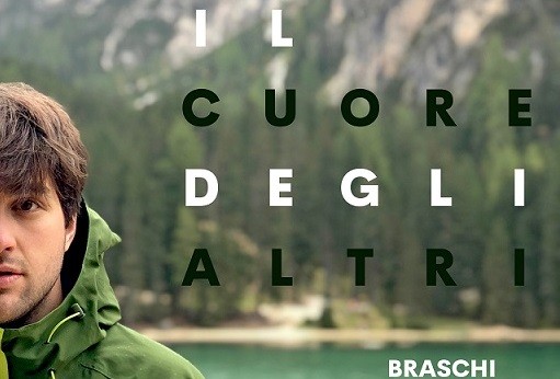 Braschi, Il cuore degli altri: l’antitesi del tormentone in radio dal 5 luglio 2019 (video intervista)
