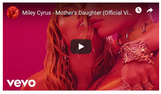 Miley Cyrus, Mother’s Daughter: testo, traduzione e video ufficiale