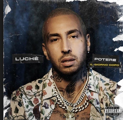 Classifica Album FIMI 4 luglio 2019: Luché debutta in vetta con Potere (ll Giorno dopo)