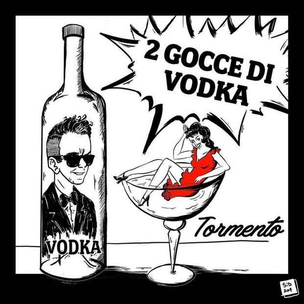 Tormento, 2 Gocce di Vodka è il nuovo singolo (Testo e Audio)