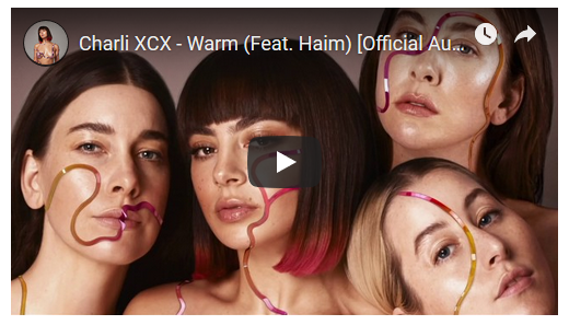 Charli XCX feat. Haim, Warm: testo, traduzione e audio