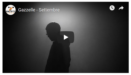 Gazzelle, Settembre: testo e video ufficiale