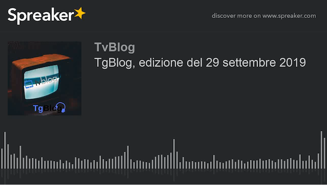 TgBlog, edizione del 29 settembre 2019