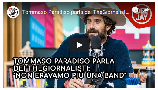 Tommaso Paradiso spiega perché ha lasciato i Thegiornalisti (video)