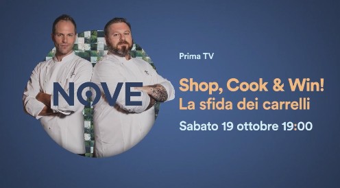 Shop, Cook & Win!, Rugiati e Torretta su Nove in un (piacevole) branded show tra carrelli e fornelli