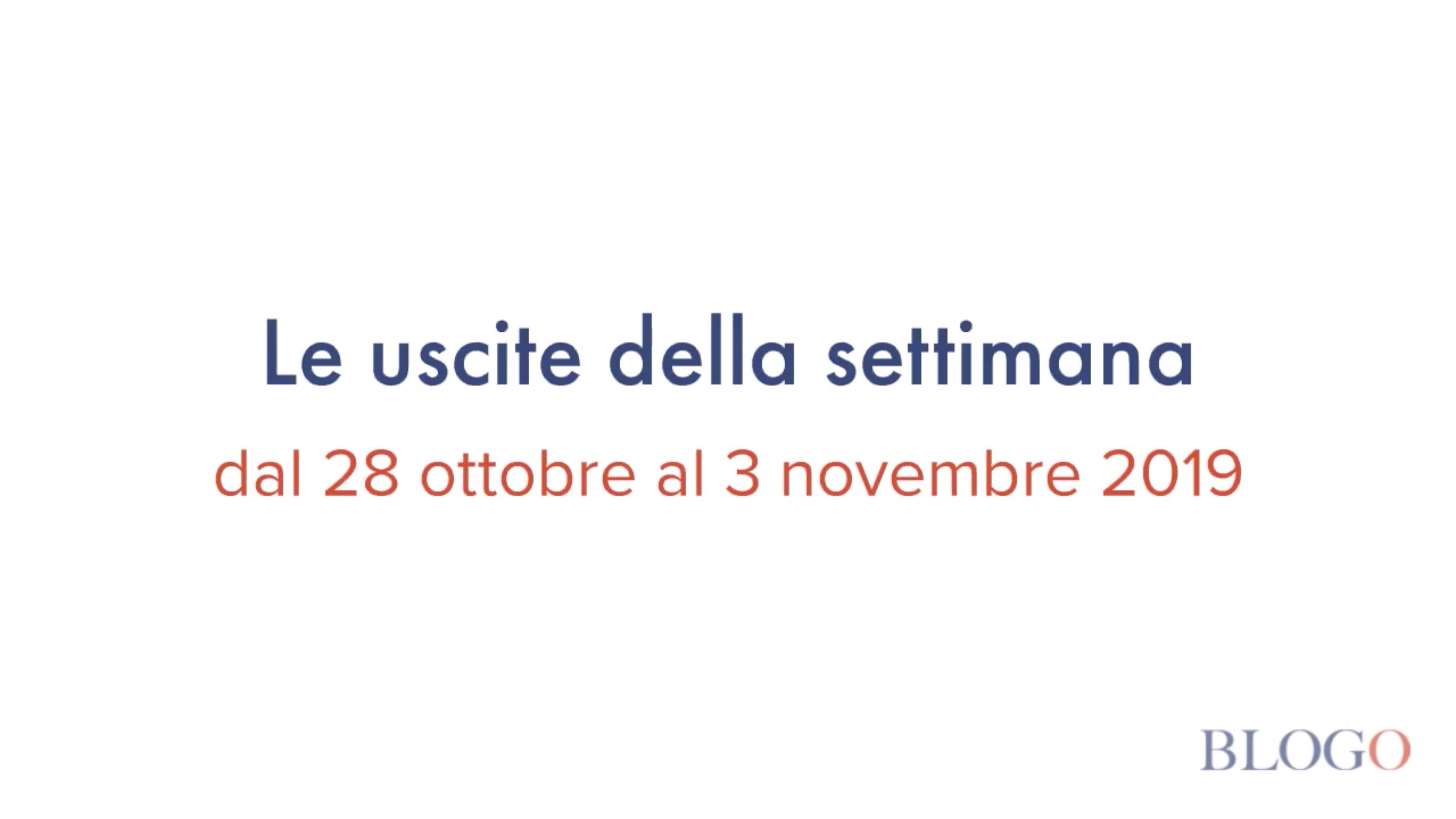 Film in sala, le uscite dal 28 ottobre al 3 novembre 2019