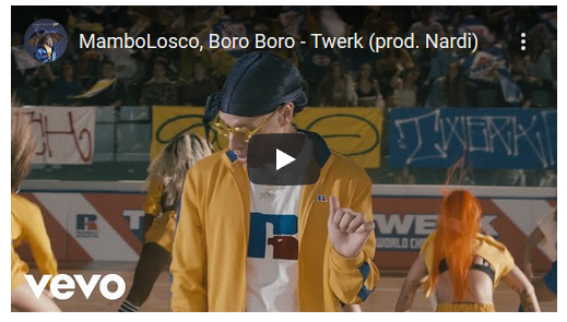 Mambolosco featuring Boro Boro, Twerk: testo e video ufficiale