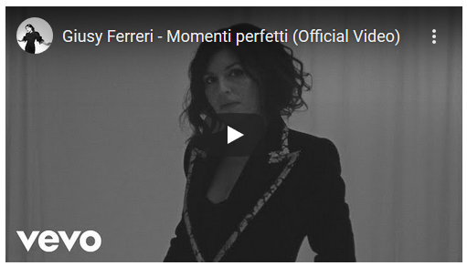 Giusy Ferreri, Momenti perfetti: testo e video ufficiale