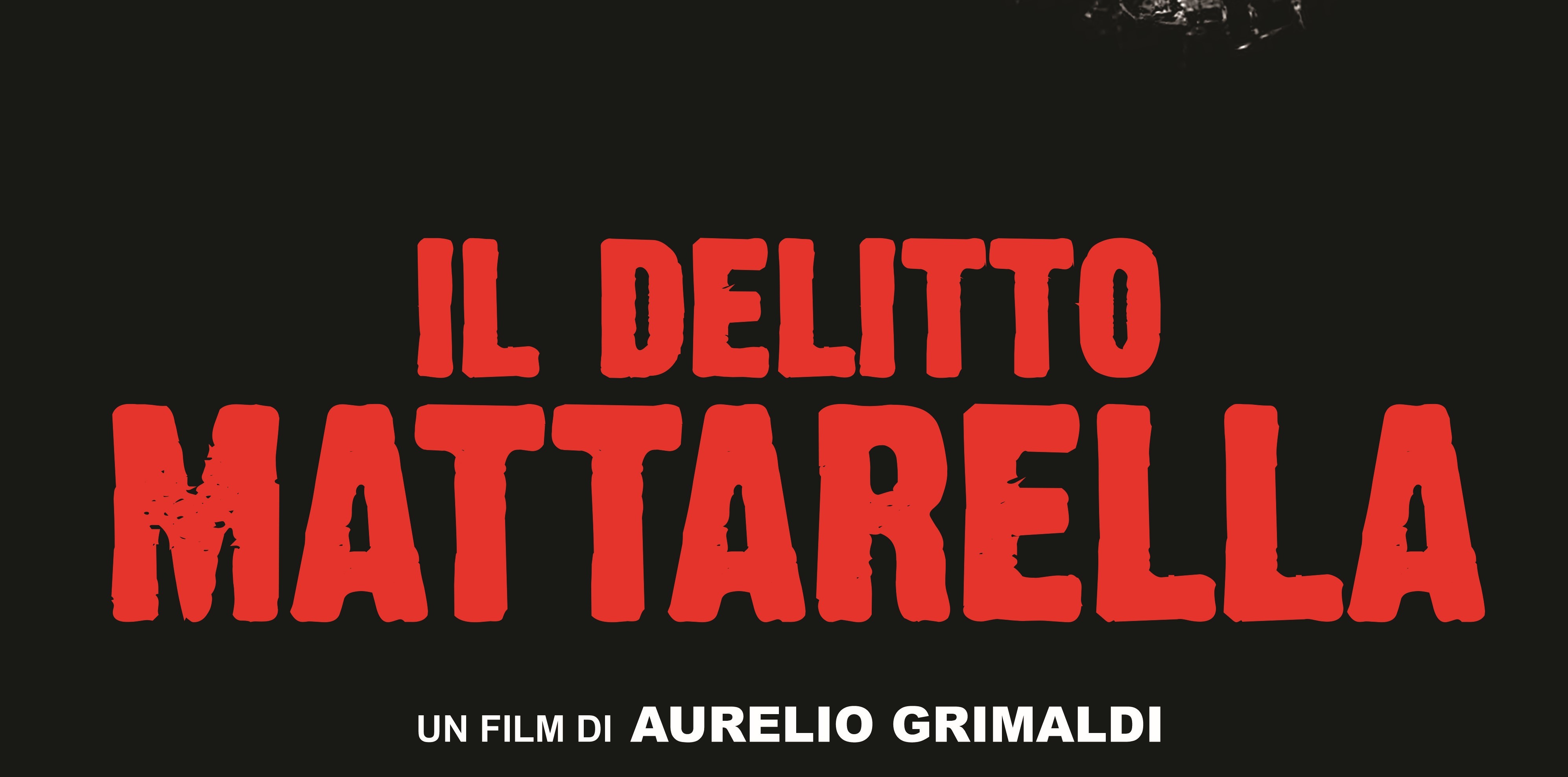 Il Delitto Mattarella: trama e locandina del film di Aurelio Grimaldi