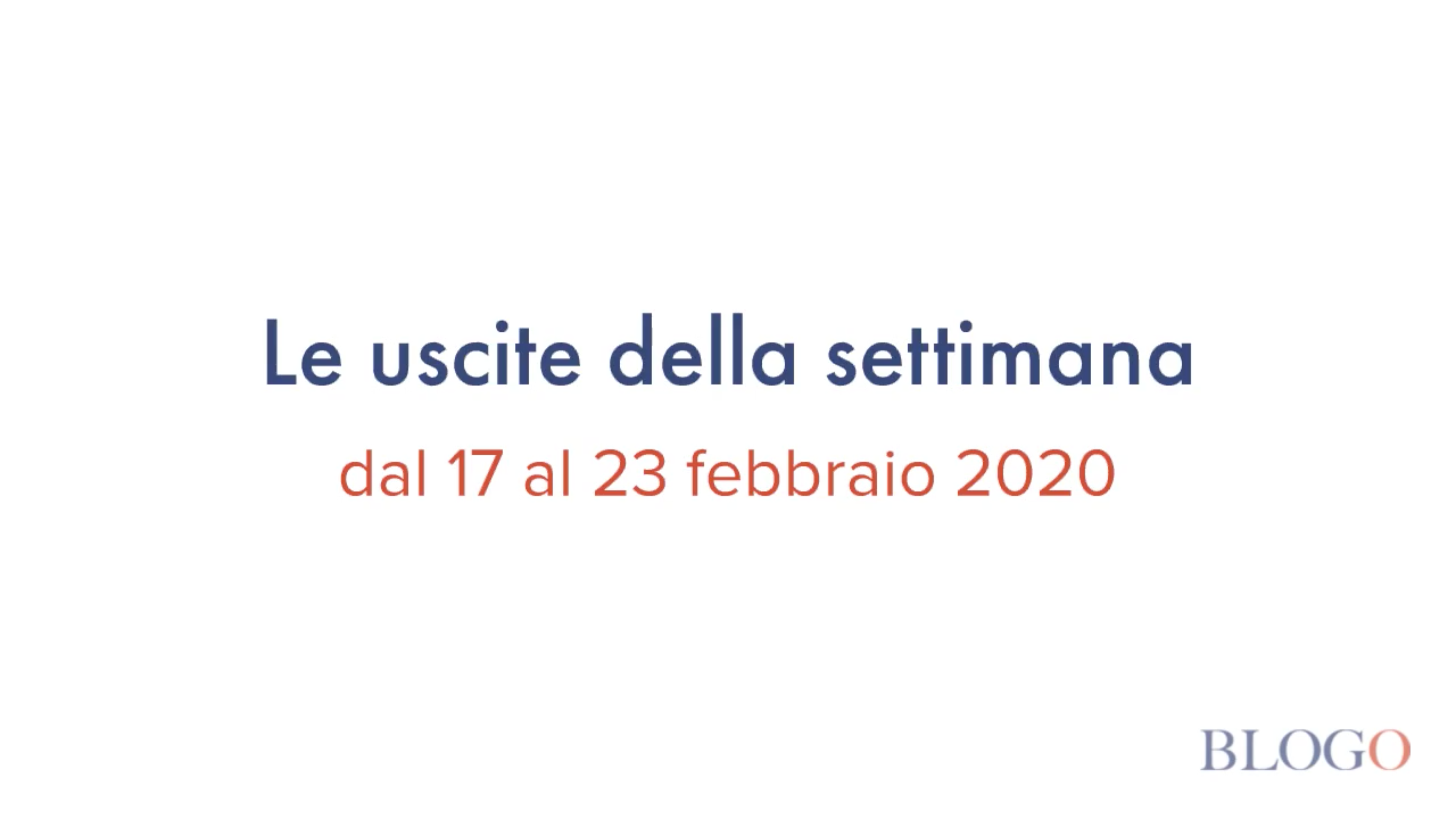 Film in sala, le uscite dal 17 al 23 febbraio 2020