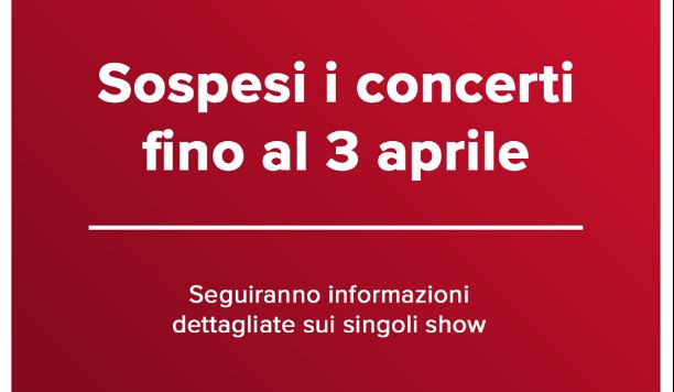 Coronavirus in Italia, sospesi eventi e manifestazioni fino al 3 aprile 2020: concerti rinviati