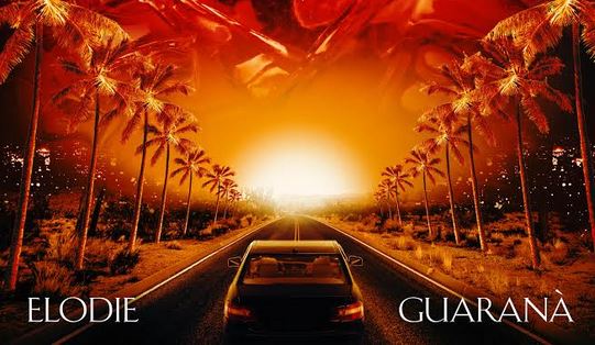 Guaranà, Elodie: testo e lyrics video