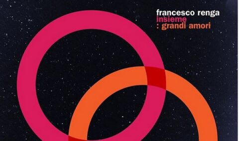 Insieme: Grandi Amori, Francesco Renga: nuovo singolo dal 22 maggio 2020