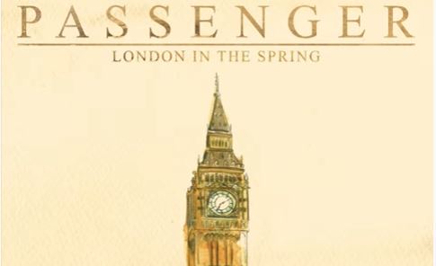London in the spring, Passenger: lyrics e traduzione