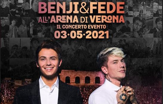 Benji e Fede, concerto all’Arena di Verona il 3 maggio 2021 (info biglietti)
