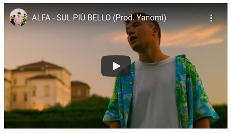 Sul più bello, Alfa: testo e video ufficiale