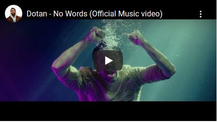 No words, Dotan: lyrics, traduzione e video ufficiale