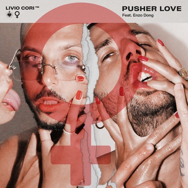 Pusher Love: il nuovo singolo di Livio Cori con Enzo Dong (Testo e Audio)