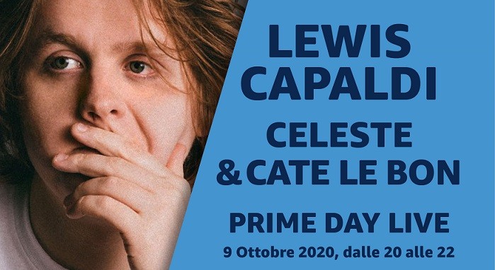 Prime Day Live, Lewis Capaldi, Celeste e Cate Le Bon in concerto in streaming venerdì 9 ottobre 2020: ecco come vederlo