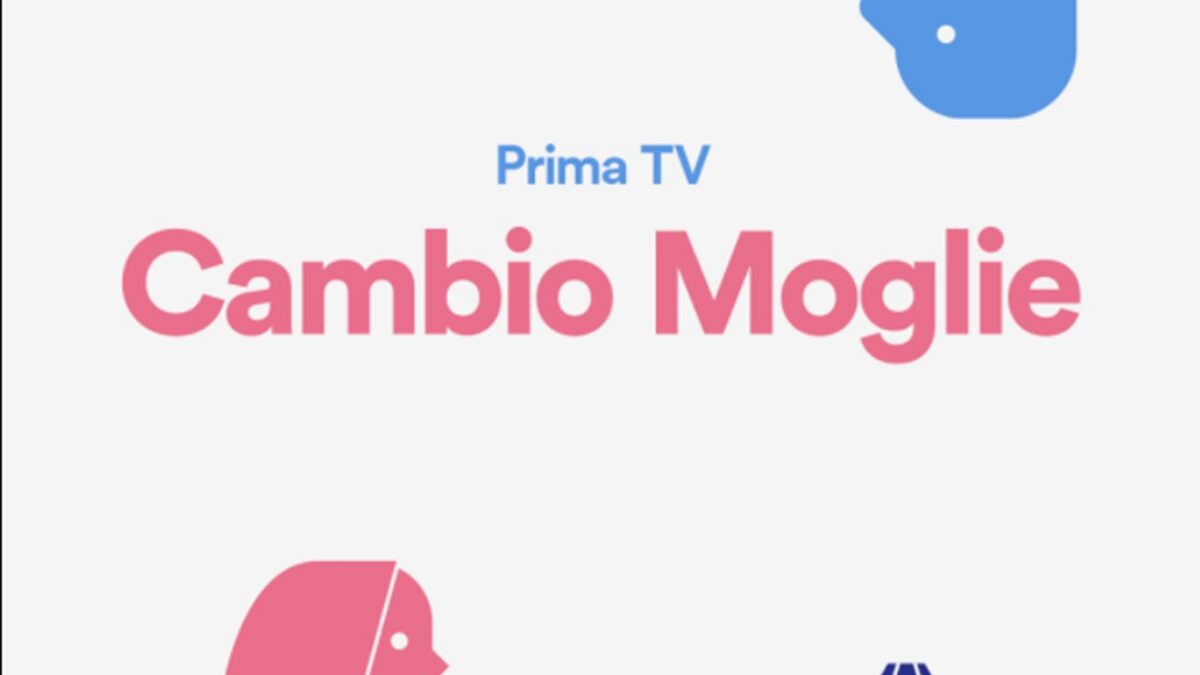 Cambio moglie, la nuova stagione su Nove (e sarebbe ora che cambiasse titolo…)