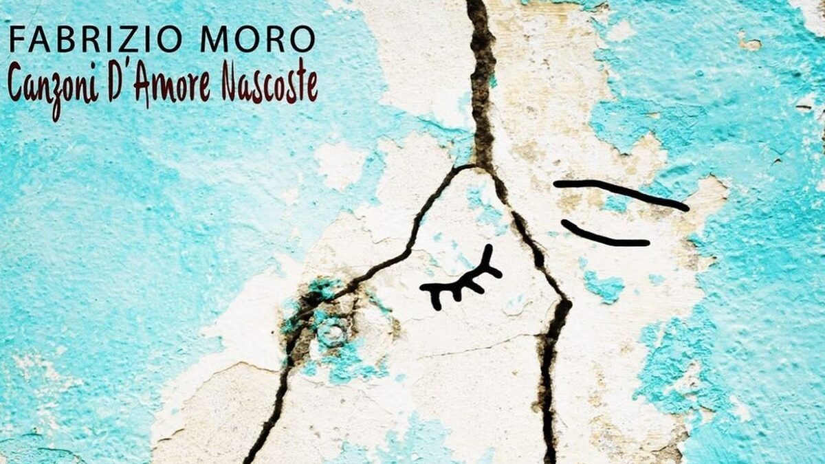 Fabrizio Moro: Canzoni d’amore nascoste è la nuova raccolta, con due inediti