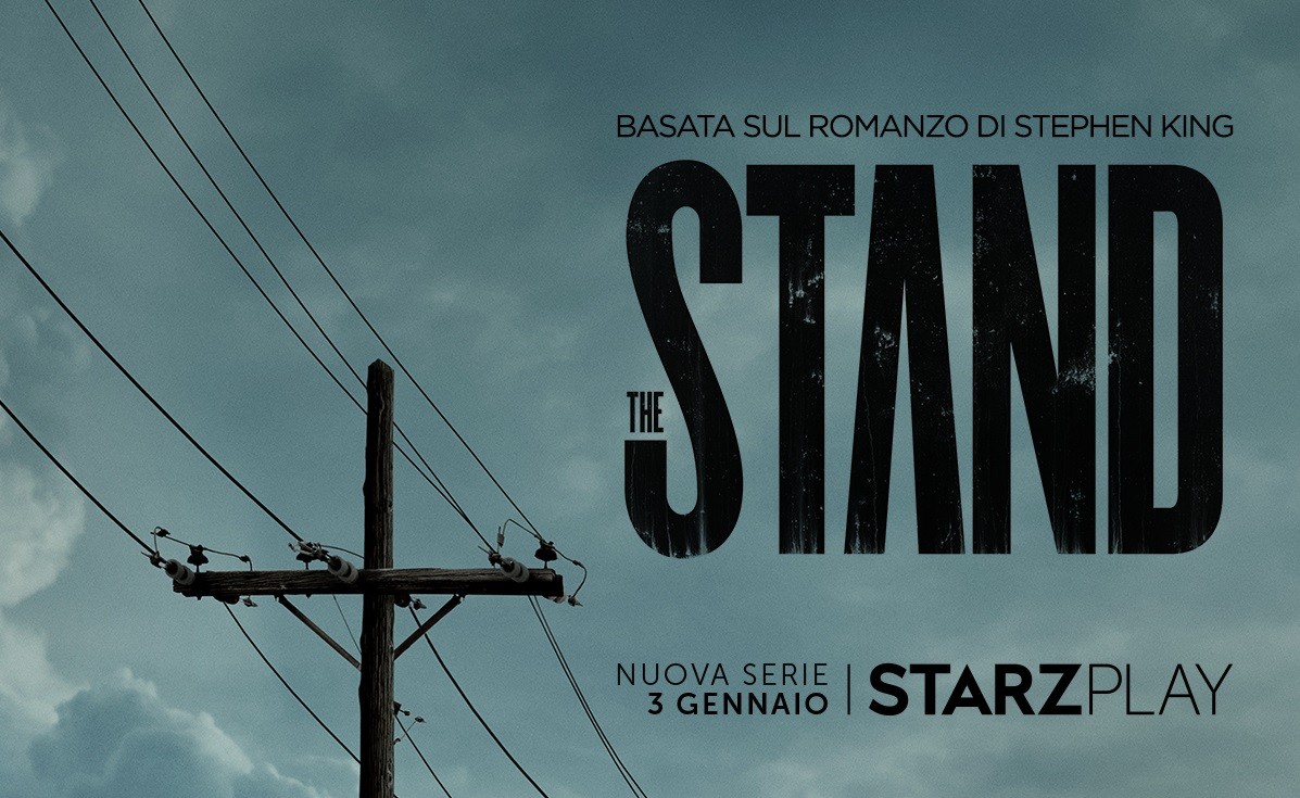 The Stand la miniserie adattamento de L’Ombra dello Scorpione di Stephen King a gennaio in Italia su StarzPlay