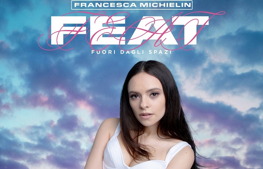 Francesca Michielin, FEAT (Fuori dagli schemi): l’album esce il 5 marzo 2021