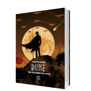 Dune – Tra le sabbie del mito un saggio in attesa del nuovo film di Denis Villeneuve (2)