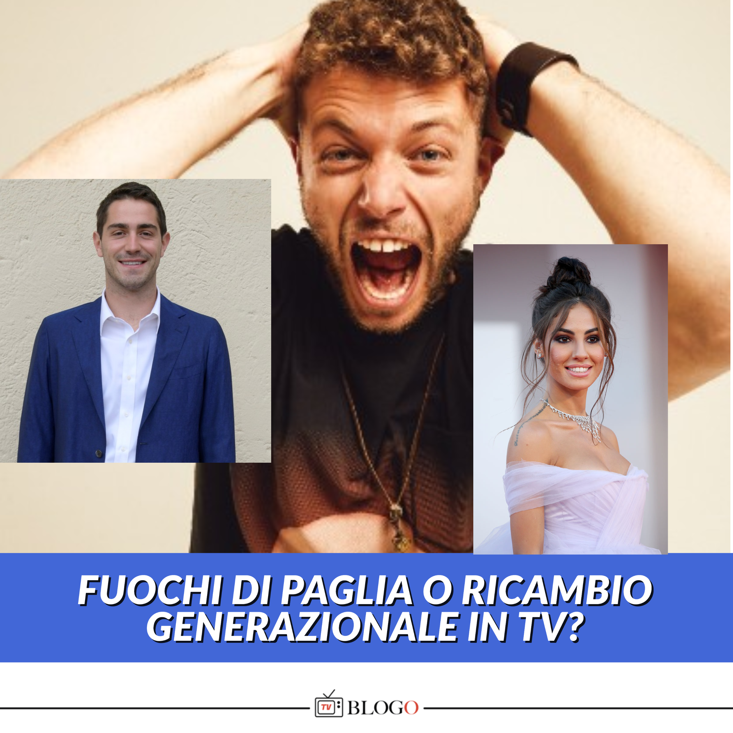 Giulia De Lellis, Ludovico Tersigni e Tommaso Zorzi: fuochi di paglia o ricambio generazionale in tv?
