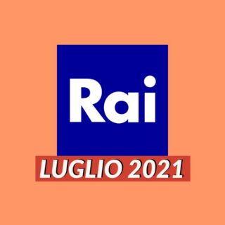PALINSESTI RAI luglio
