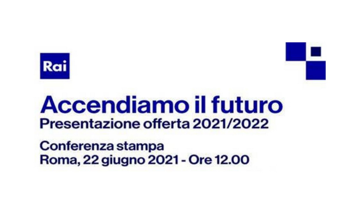 RAI palinsesti 2021-2022: tutte le novità annunciate in conferenza stampa