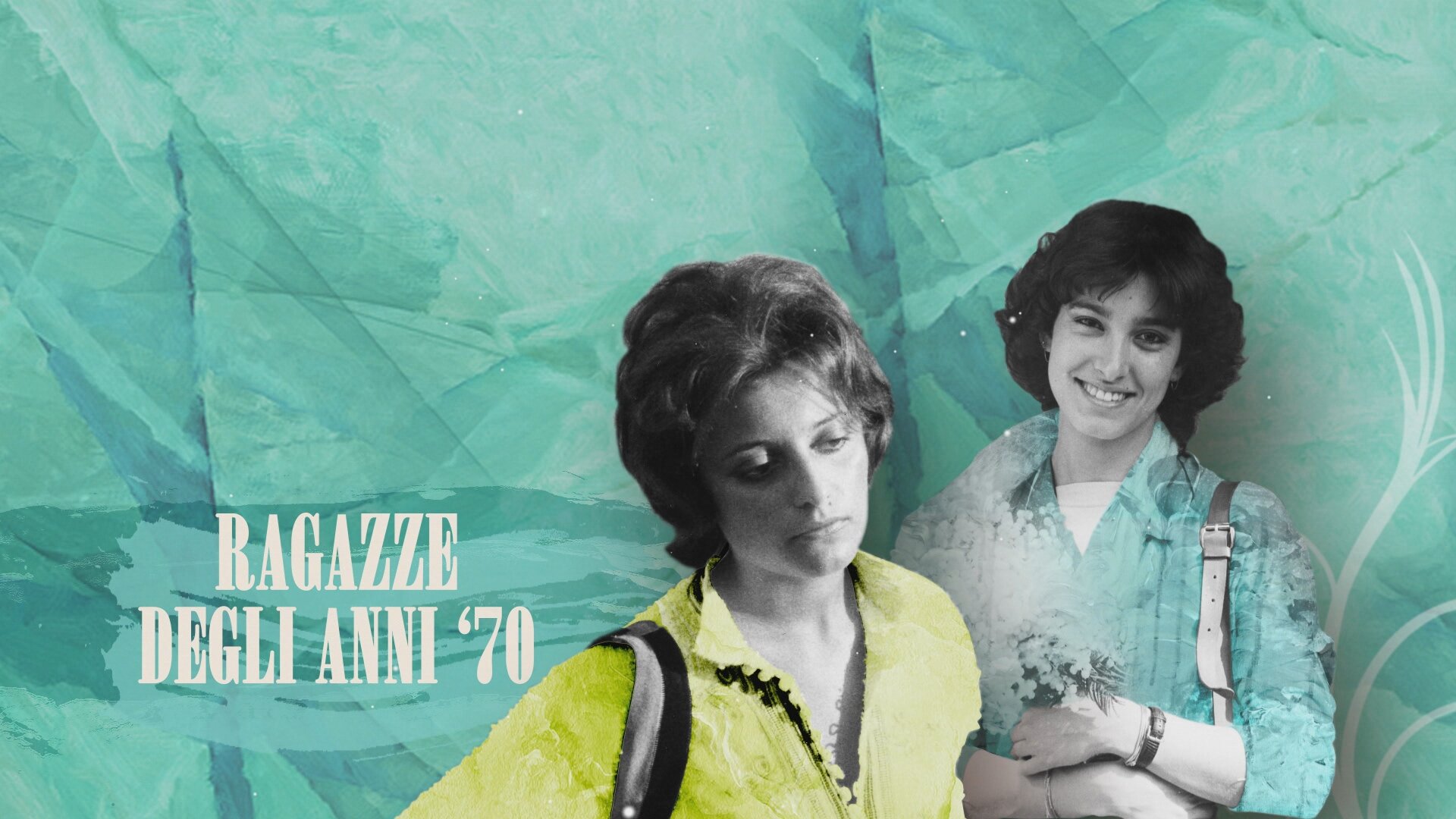 Le Ragazze, un regalo da non perdere (e da rinnovare)