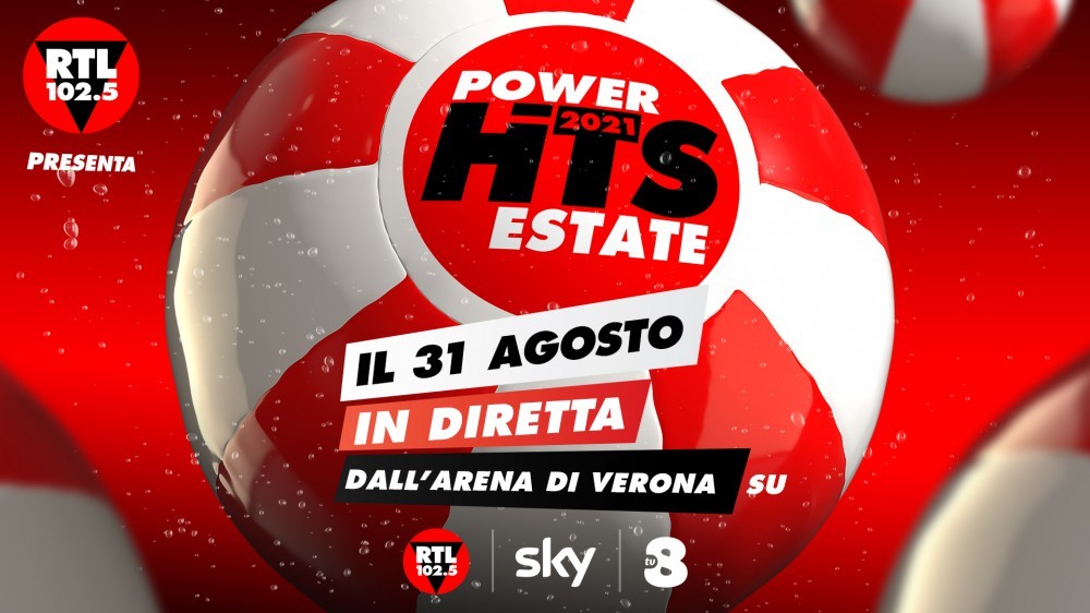 RTL 102.5 Power Hits estate 2021, 31 agosto all’Arena di Verona: biglietti e cast dei cantanti ospiti