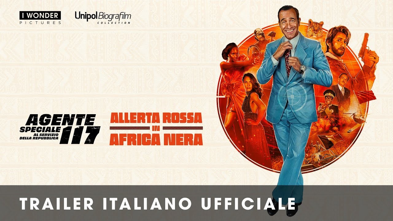 Agente Speciale 117 – Allerta Rossa in Africa Nera: trailer italiano ufficiale