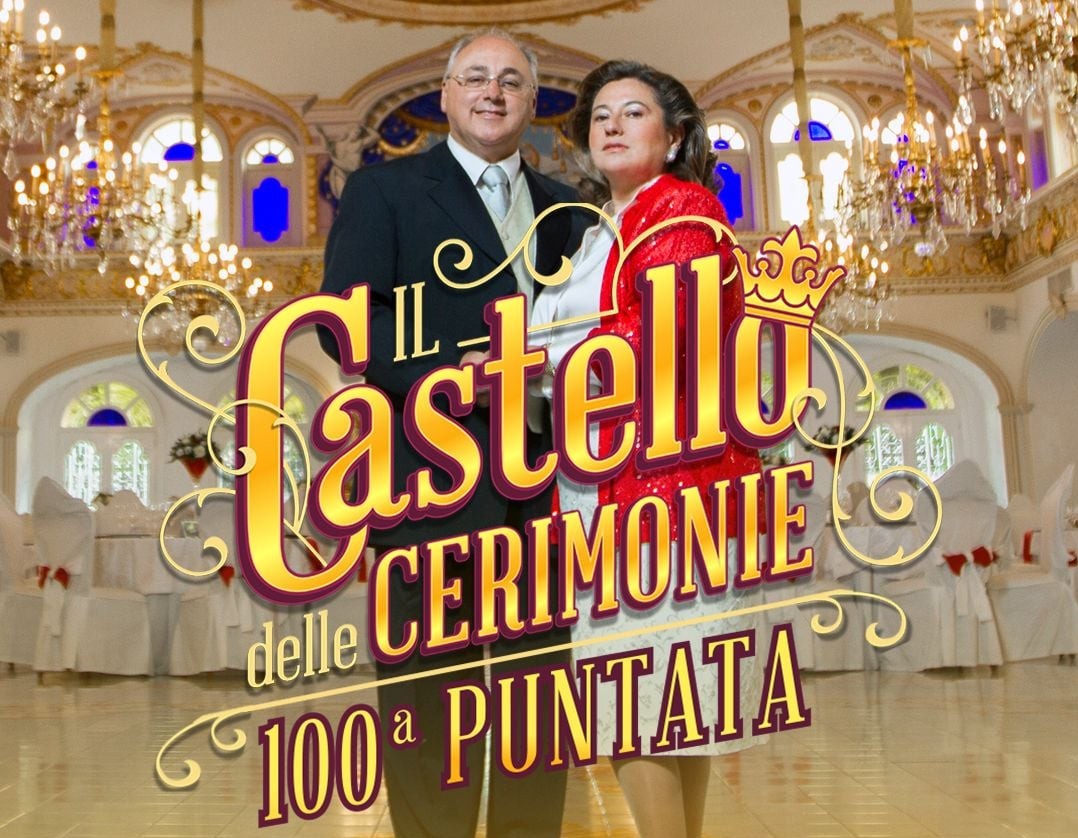 Il Castello delle Cerimonie, 100 puntate “sempre in buona salute…”