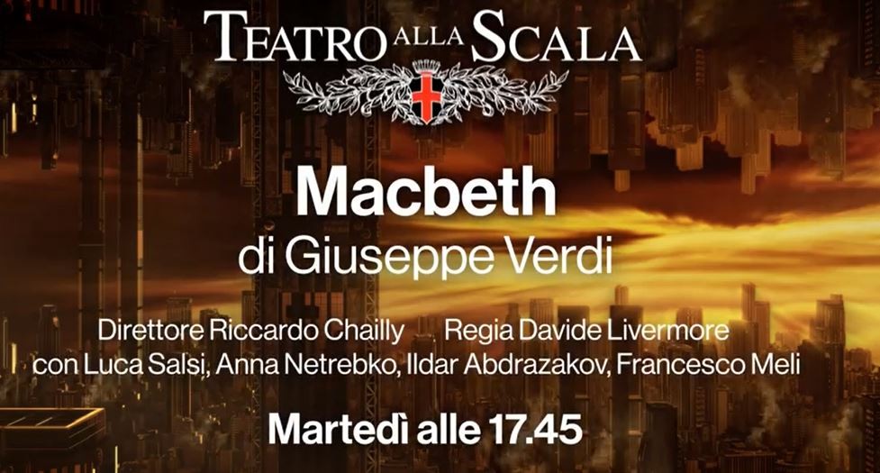 Prima della Scala 2021, Macbeth di Giuseppe Verdi in diretta dalle 17.45 su Rai1