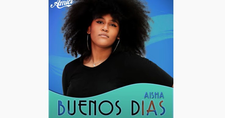 Buenos dias, l’inedito di Aisha di Amici 21 (testo e video)