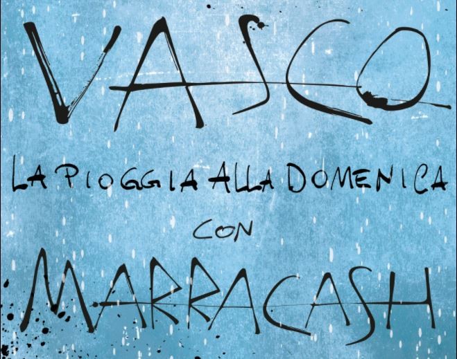 La pioggia alla domenica, Vasco Rossi e Marracash: il duetto in radio dal 25 marzo 2022