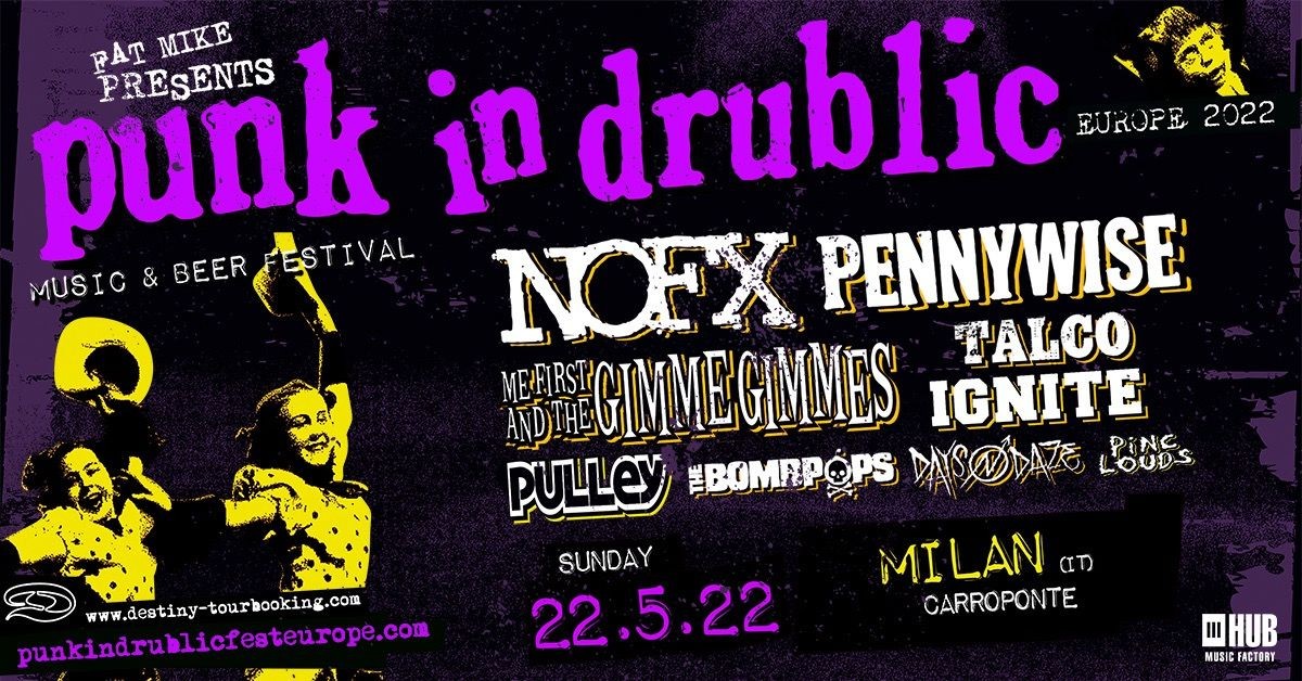Punk in Drublic a Milano: tutte le informazioni sul festival