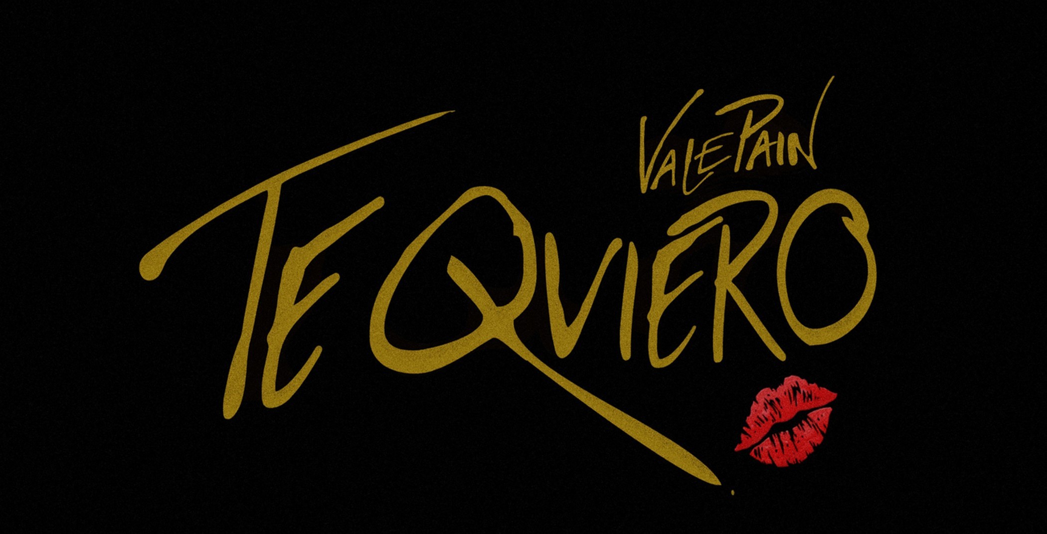 Vale Pain, Te Quiero è il nuovo singolo (Testo e Video)
