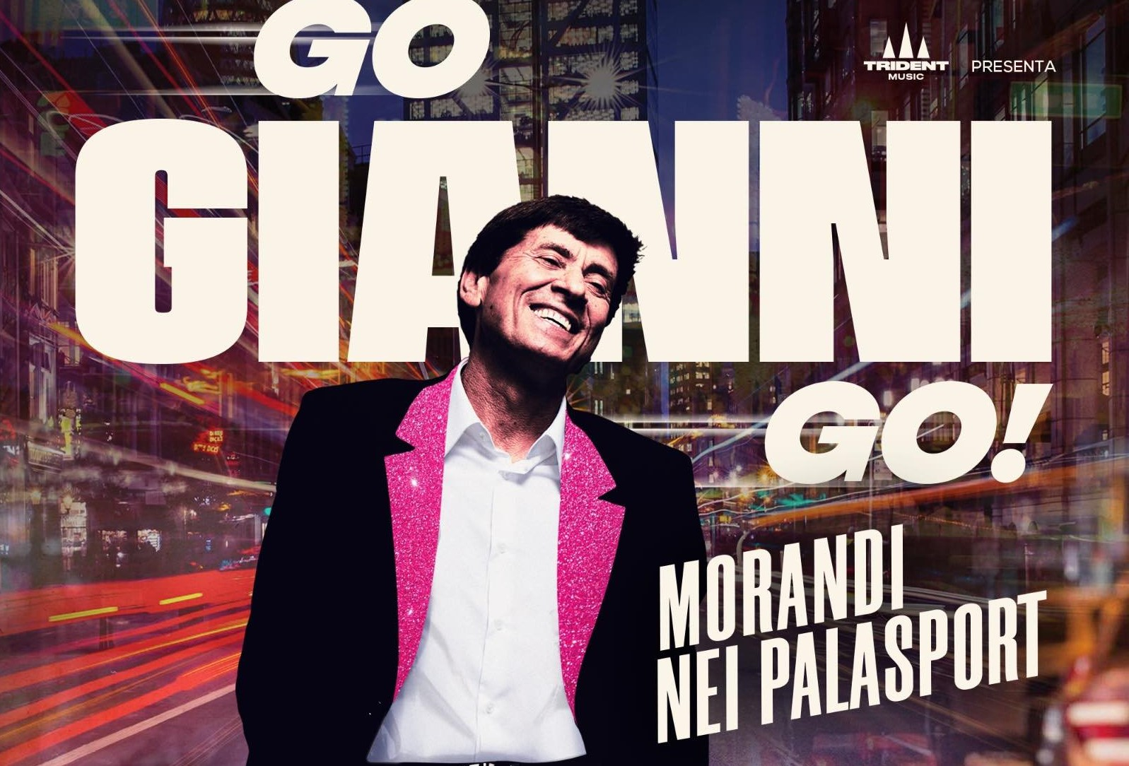 Gianni Morandi nei Palasport, Go Gianni Go: info biglietti, date e città del tour