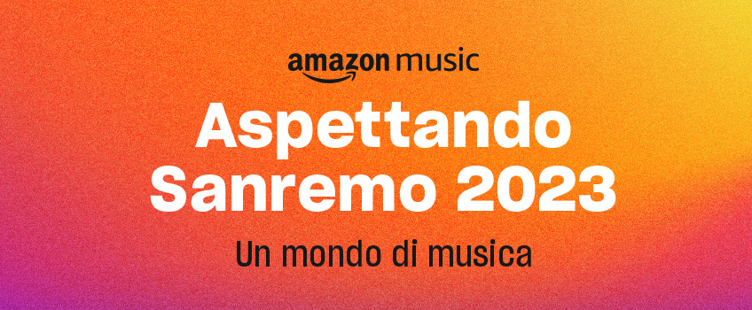 Amazon lancia lo store ufficiale di Sanremo 2023
