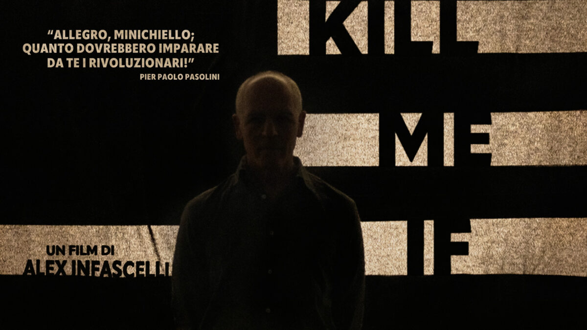Kill Me If You Can: nuovo trailer italiano del documentario di Alex Infascelli al cinema il 27, 28 e 1° marzo